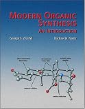 Modern Organic Synthesis: An Introduction