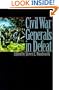 Civil War Generals in Defeat (Modern War Studies)