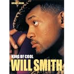 Will Smith: King of Cool book cover