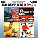 Three Classic Albums Plus (The Wailing Buddy Rich / The Swinging Buddy Rich / Buddy And Sweets / This One's For Basie) Music