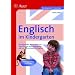 Englisch im Kindergarten: Stundenbilder, Materialien und Tipps f�r eine erste Begegnung mit der Fremdsprache Englisch