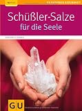 Schüßler-Salze für die Seele