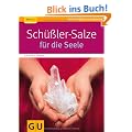 Sch��ler-Salze f�r die Seele (GU Ratgeber Gesundheit)