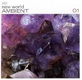 New World, Vol. 1: Ambient