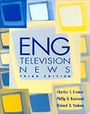 Eng: Television News (Mcgraw-Hill Series in Mass Communication)