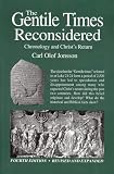 The Gentile Times Reconsidered