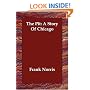 The Pit: A Story Of Chicago