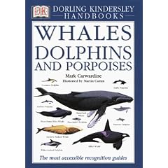 DK Handbooks: Whales Dolphins and Porpoises