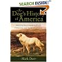 A Dog's History of America : How Our Best Friend Explored, Conquered, and Settled a Continent