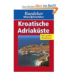 Baedeker Allianz Reisef�hrer Kroatische Adriak�ste