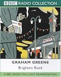 Brighton Rock: Starring Stephen Macintosh as Pinkie (BBC Radio Collection)