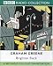 Brighton Rock: Starring Stephen Macintosh as Pinkie (BBC Radio Collection)