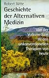 Geschichte der Alternativen Medizin
