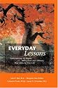 Everyday Lessons: Understanding The Events, Interactions and Attitudes That Make Up Your Life