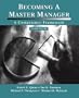 Becoming a Master Manager: A Competency Framework