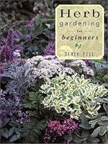 HERB GARDENING FOR BEGINNERS
