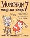 Munchkin 7: More Good Cards Expansion