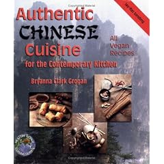 Authentic Chinese Cuisine: For the Contemporary Kitchen