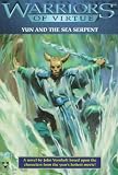 Warriors of Virtue 1: Yun and the Sea Serpent