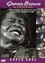 James Brown and Friends: A Night of Super Soul
