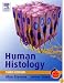 Human Histology: With STUDENT CONSULT Online Access (Human Histology (Stevens))