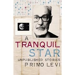 A Tranquil Star: Unpublished Stories