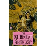 Vows And Honor #1 Oathboundby Mercedes Lackey