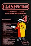 Revue Ellipses Marketing  / Les dossiers classés de la presse hispanophone : Tome 4, Clasi Fichas