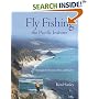 Fly Fishing the Pacific Inshore: Strategies for Estuaries, Bays, and Beaches