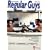 Regular Guys