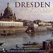 Dresden Barock: Musical Sightseeing
