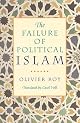 The Failure of Political Islam