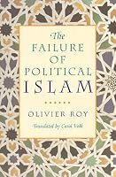 The Failure of Political Islam