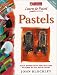 Book Pastels (Learn To Paint)