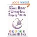 The Success Habits of Weight-Loss Surgery Patients