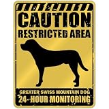 New Caution : Restricted Area . Greater Swiss Mountain Dog Monitoring Parking Sign Dog