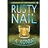 Rusty Nail (Jacqueline "Jack" Daniels Mystery)