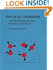 Physical Chemistry for the Chemical and Biological Sciences