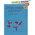 Physical Chemistry for the Chemical and Biological Sciences by  Raymond Chang