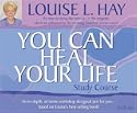 You Can Heal Your Life