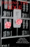 Finding the Edge: Mathematical and Quantitative Analysis of Gambling (Institute of Gambling & Commercial Gaming)