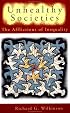 Unhealthy Societies: The Afflictions of Inequality