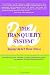 The Tranquility System: Instant Relief from Stress