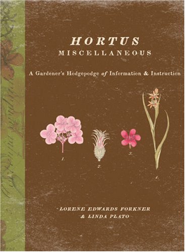 Hortus Miscellaneous: A Gardener