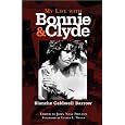 My Life with Bonnie and Clyde
