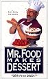 Mr. Food Makes Dessert