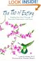 The Tao of Eating: Feeding Your Soul Through Everyday Experiences With Food