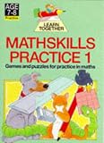 Mathskills Practice: Games and Puzzles Bk.1 (Piccolo Learn Together)