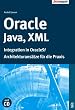 Oracle, Java, XML. Integration in Oracle9i