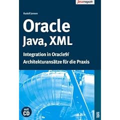 Oracle, Java, XML. Integration in Oracle9i
